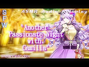 【r18  ASMR/Audio RP】Another Passionate Night with Camilla BoyXGirl【F4M】【NSFW at 13:22】