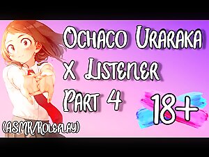 Ochaco Uraraka X Listener (ASMR) (Roleplay) (NSFW) (Part 4 to YT Series)